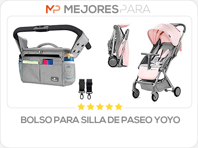 bolso para silla de paseo yoyo