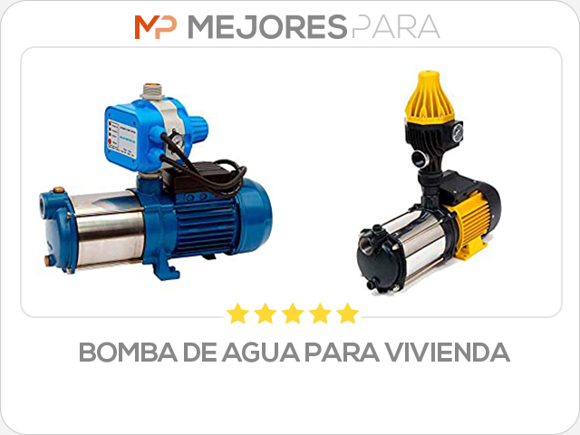 bomba de agua para vivienda