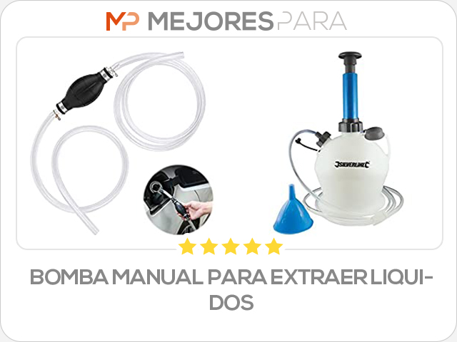 bomba manual para extraer liquidos