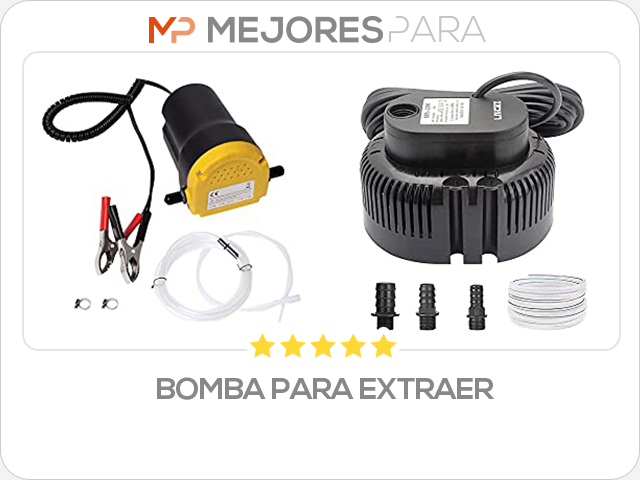 bomba para extraer