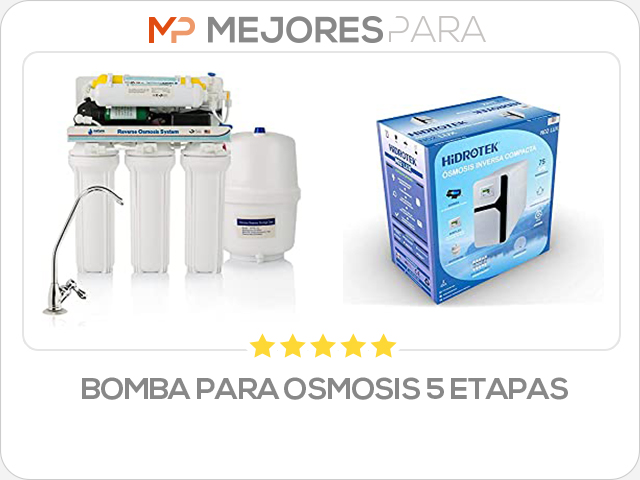 bomba para osmosis 5 etapas