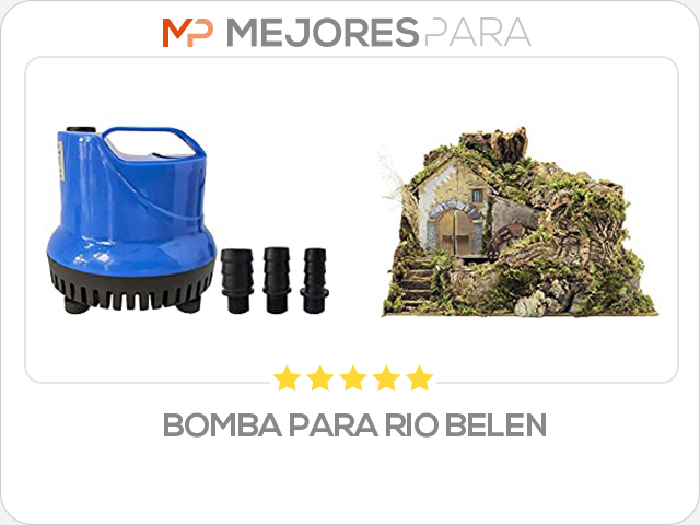 bomba para rio belen