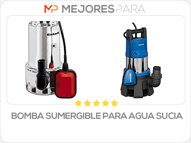 bomba sumergible para agua sucia