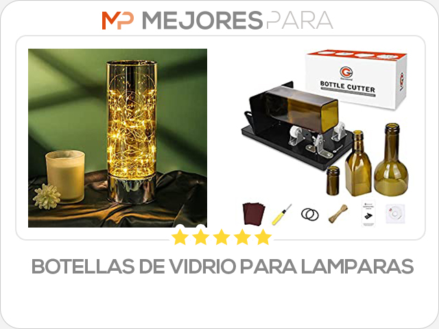 botellas de vidrio para lamparas