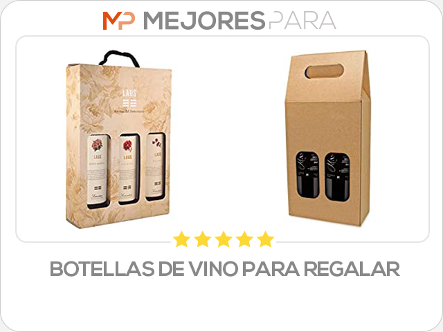 botellas de vino para regalar