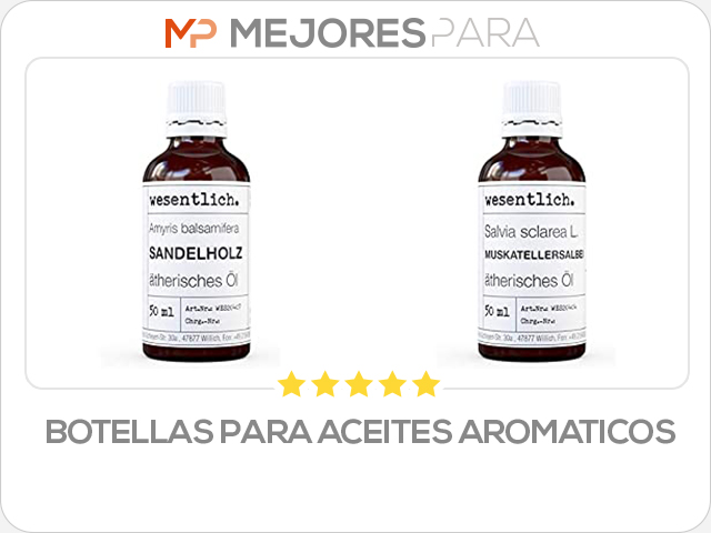 botellas para aceites aromaticos