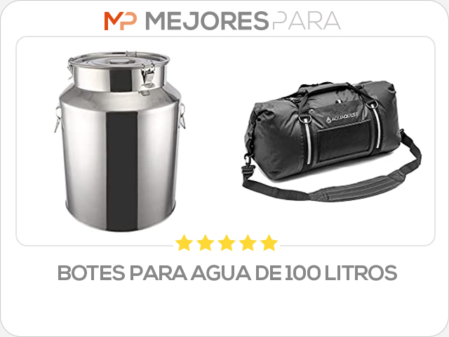 botes para agua de 100 litros