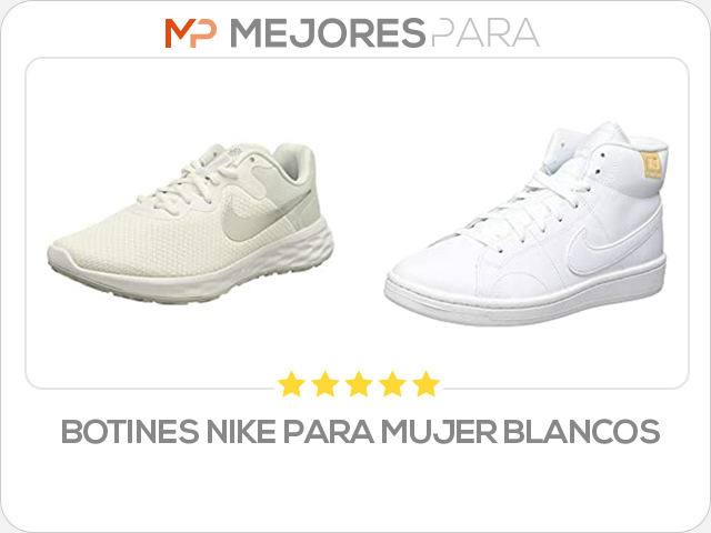 botines nike para mujer blancos