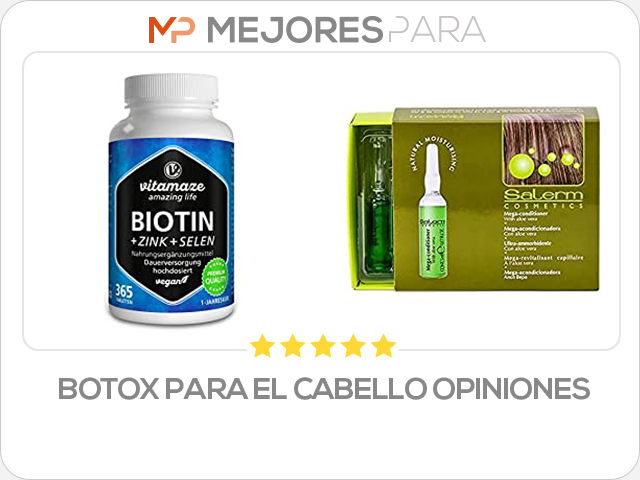 botox para el cabello opiniones