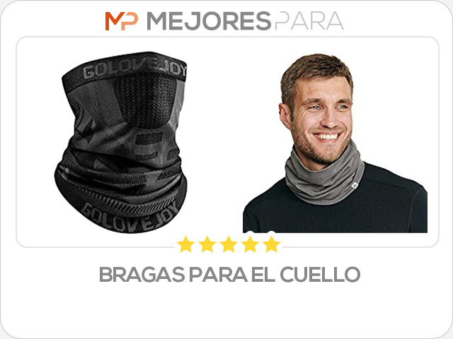 bragas para el cuello