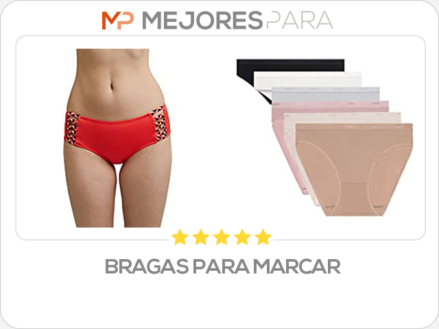 bragas para marcar