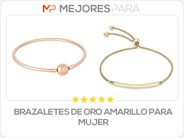 brazaletes de oro amarillo para mujer