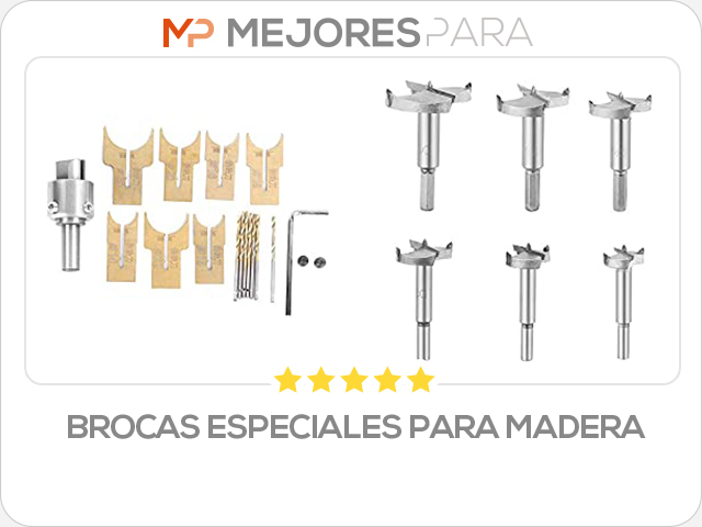 brocas especiales para madera