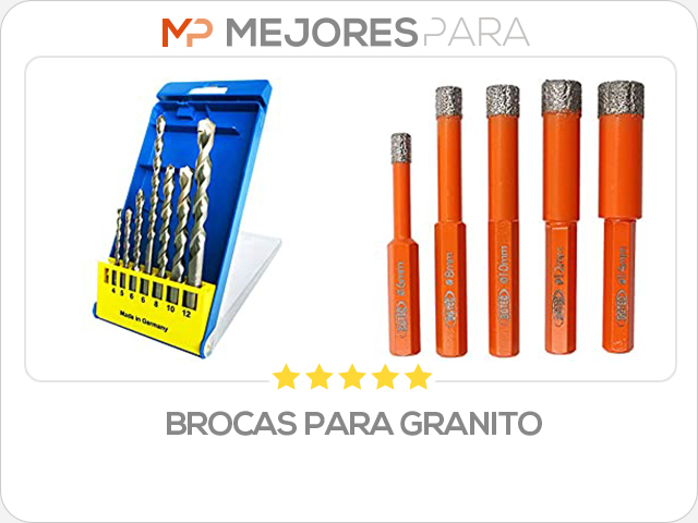 brocas para granito