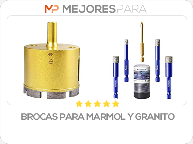 brocas para marmol y granito