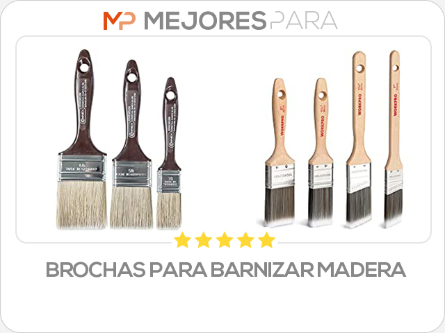 brochas para barnizar madera