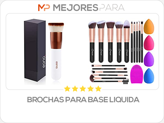 brochas para base liquida