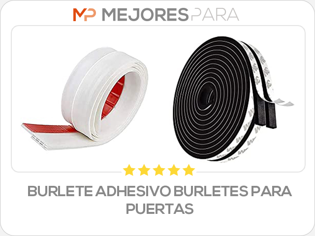 burlete adhesivo burletes para puertas