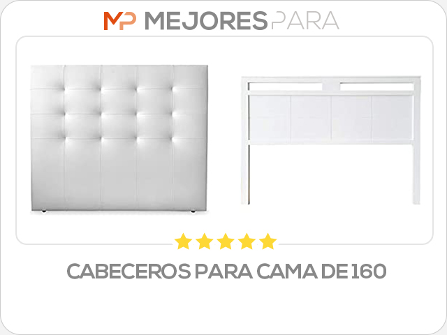 cabeceros para cama de 160