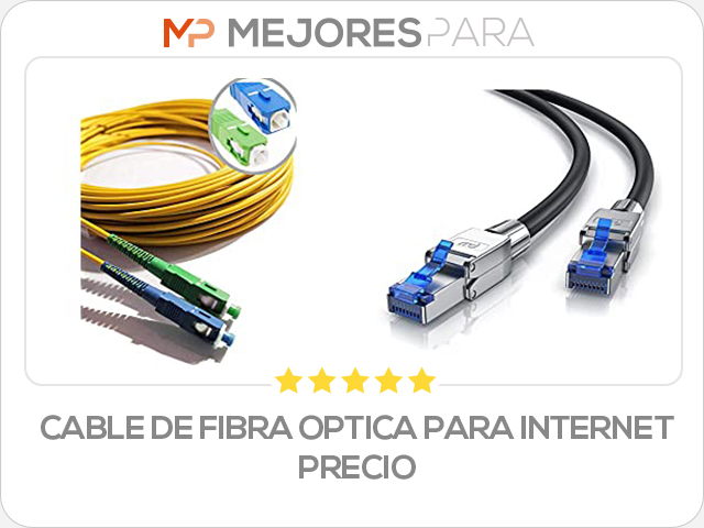 cable de fibra optica para internet precio