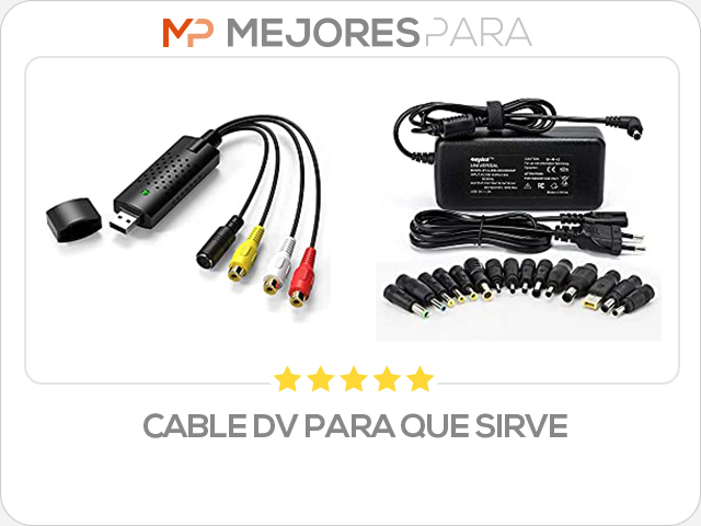 cable dv para que sirve