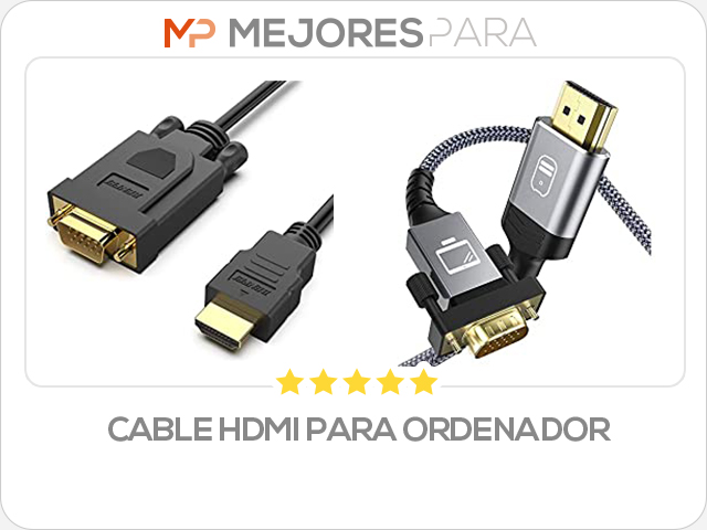 cable hdmi para ordenador