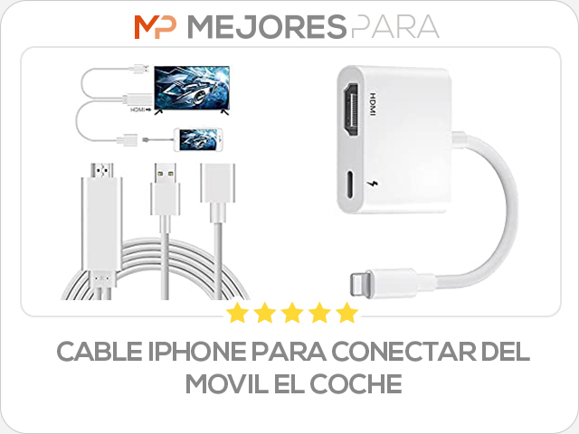 cable iphone para conectar del movil el coche