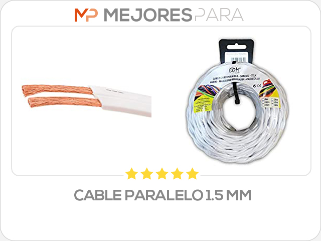 cable paralelo 1.5 mm