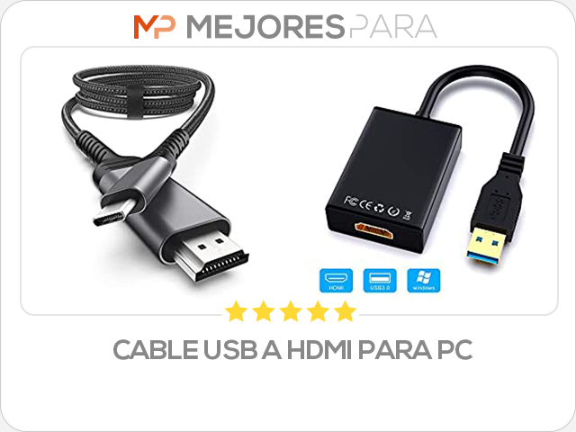 cable usb a hdmi para pc