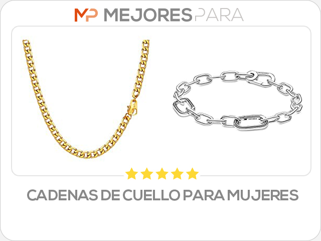 cadenas de cuello para mujeres