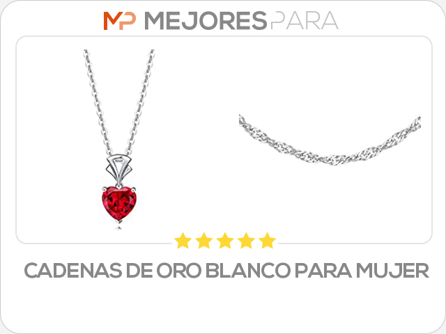 cadenas de oro blanco para mujer