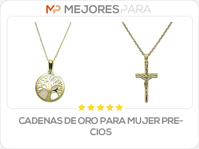 cadenas de oro para mujer precios