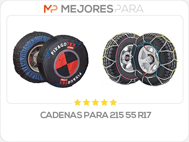 cadenas para 215 55 r17