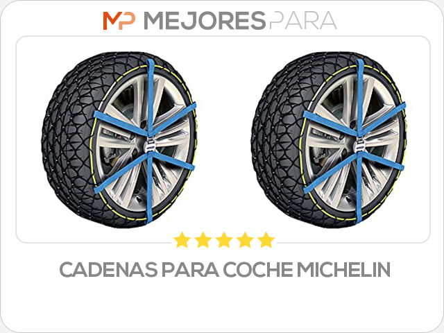 cadenas para coche michelin