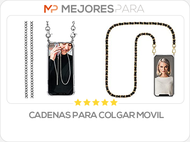 cadenas para colgar movil