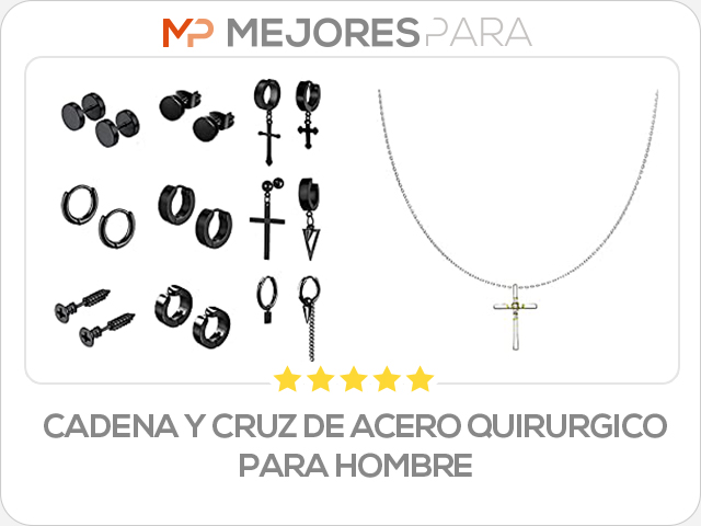 cadena y cruz de acero quirurgico para hombre