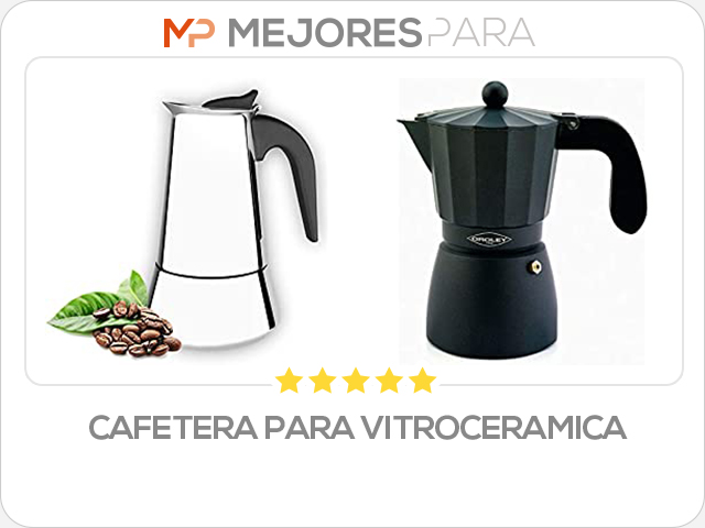 cafetera para vitroceramica