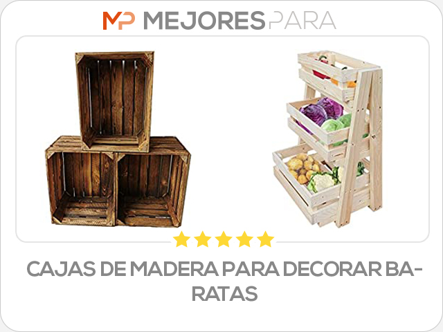 cajas de madera para decorar baratas