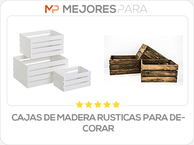 cajas de madera rusticas para decorar