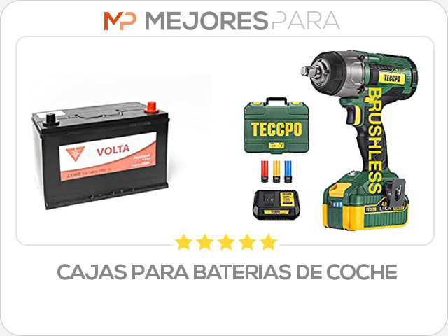 cajas para baterias de coche