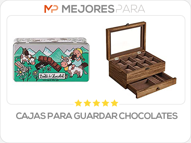 cajas para guardar chocolates