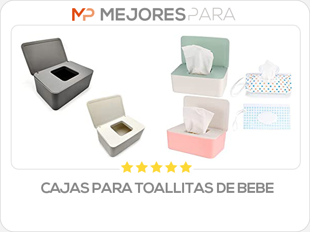 cajas para toallitas de bebe