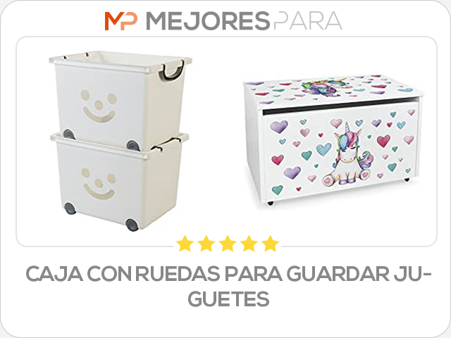 caja con ruedas para guardar juguetes