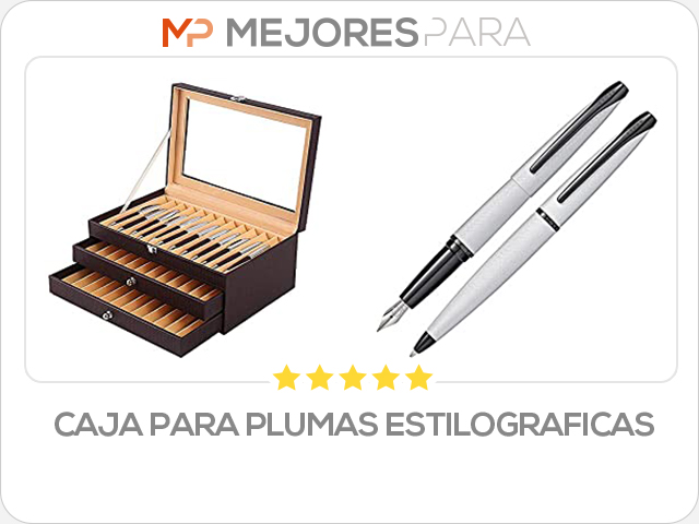 caja para plumas estilograficas