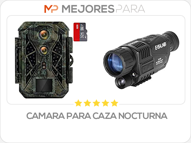 camara para caza nocturna