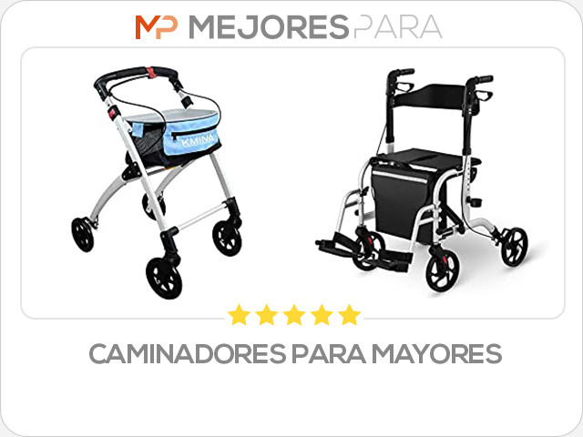 caminadores para mayores