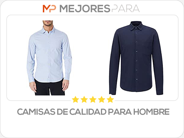 camisas de calidad para hombre