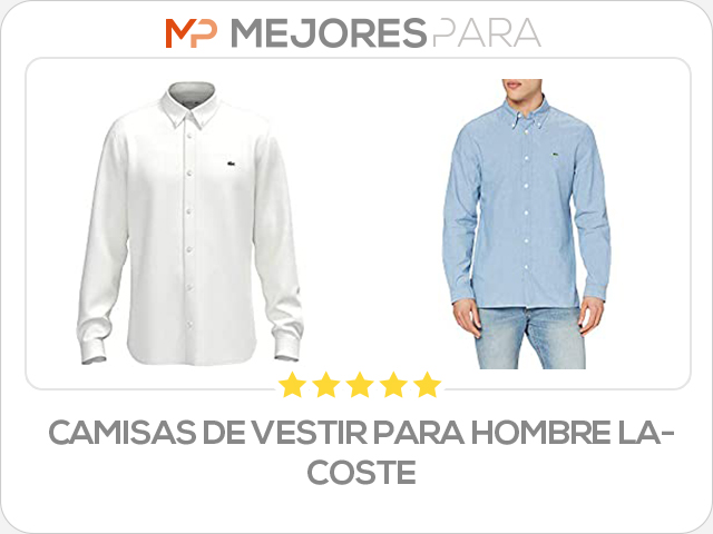 camisas de vestir para hombre lacoste