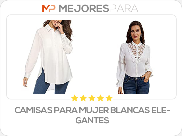 camisas para mujer blancas elegantes