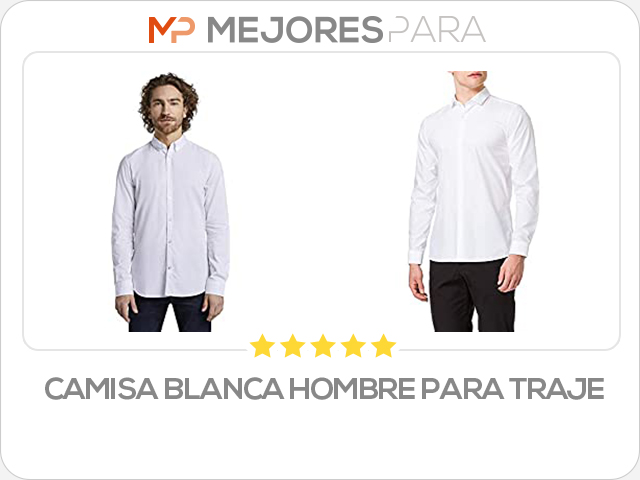 camisa blanca hombre para traje